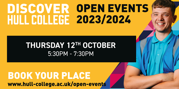Discover Hull College | Thursday 12th October (5:30pm - 7:30pm)
